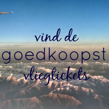 10 x goedkoopste vliegtickets