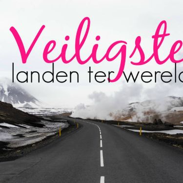 Veiligste landen ter wereld